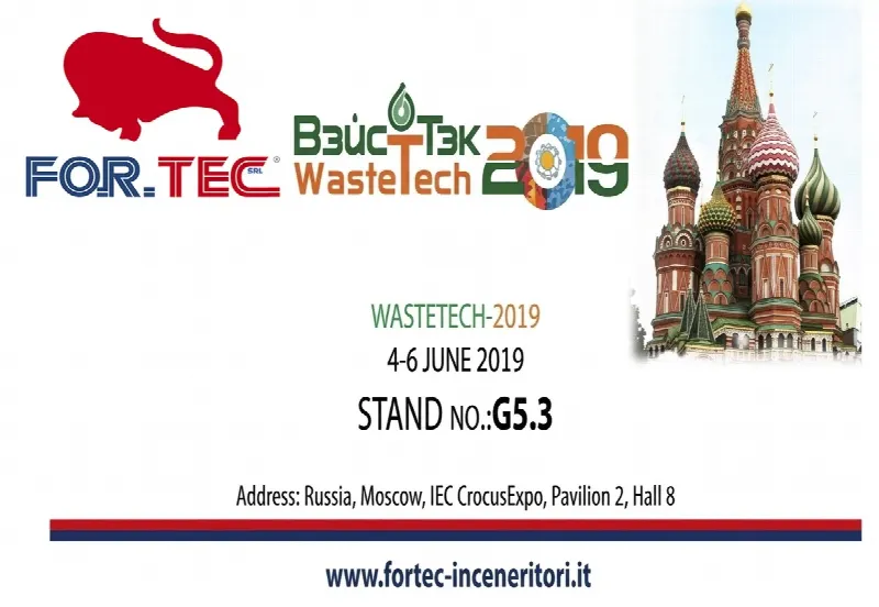 For.Tec. à l' Exposition WasteTech – Moscou du 4 au 6 juin 2019