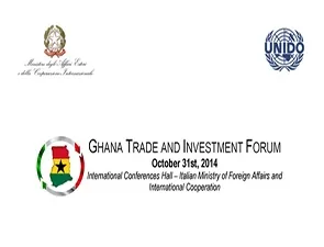 Roma _ Ghana Trade and Investment forum 2014